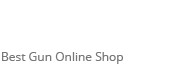 Buy Gun Online Store
